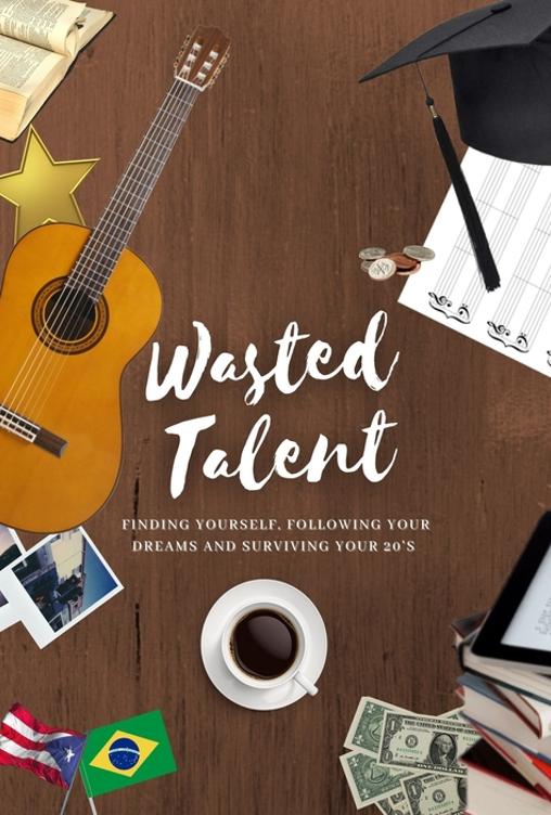 Wasted Talent