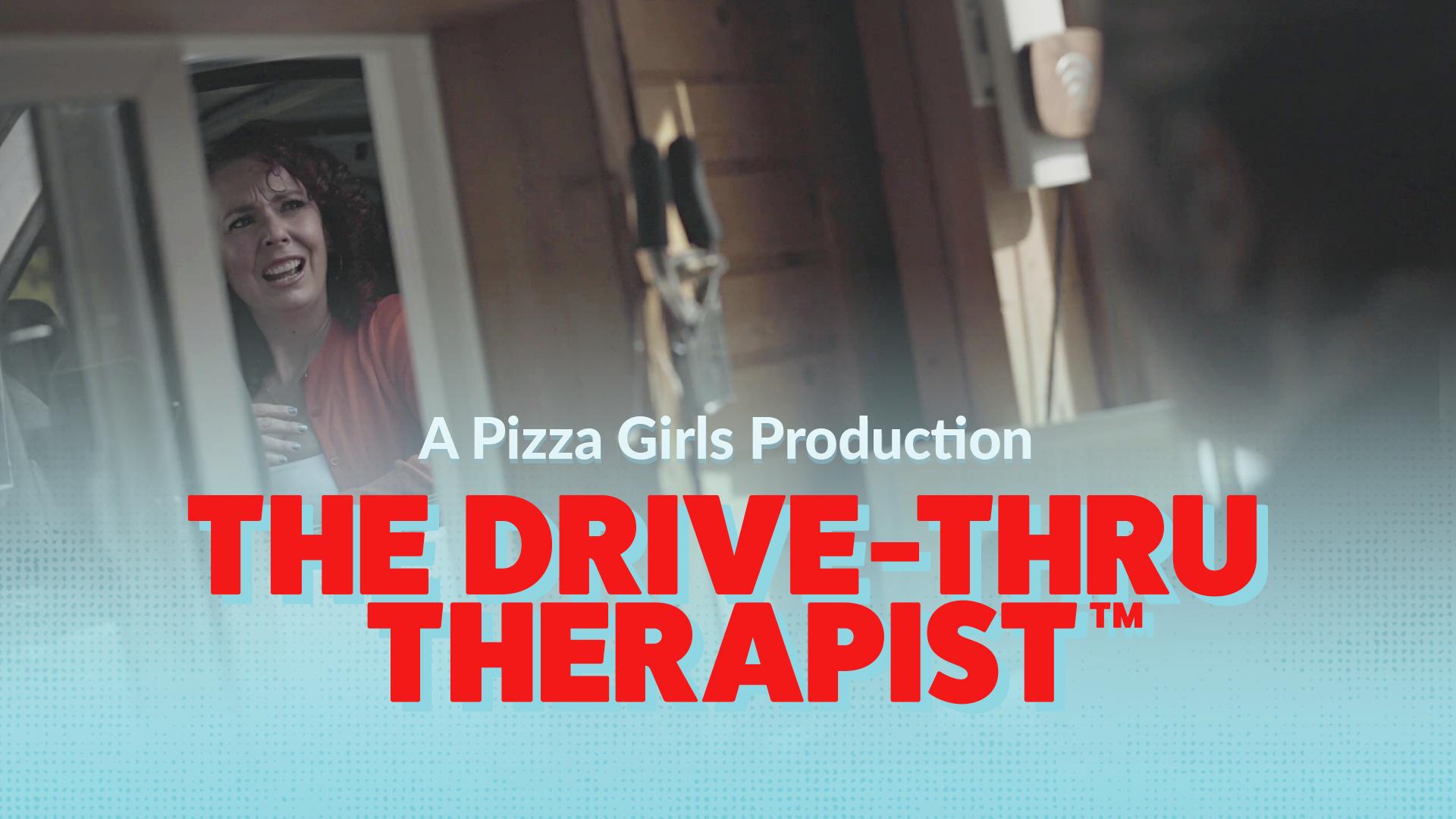 The Drive-Thru Therapist