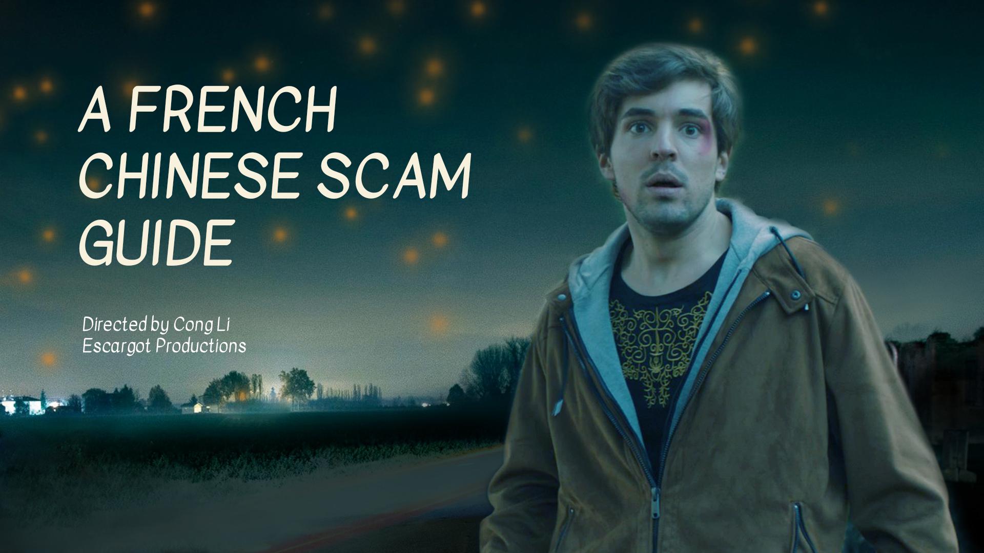 A French Chinese Scam Guide - One Episode